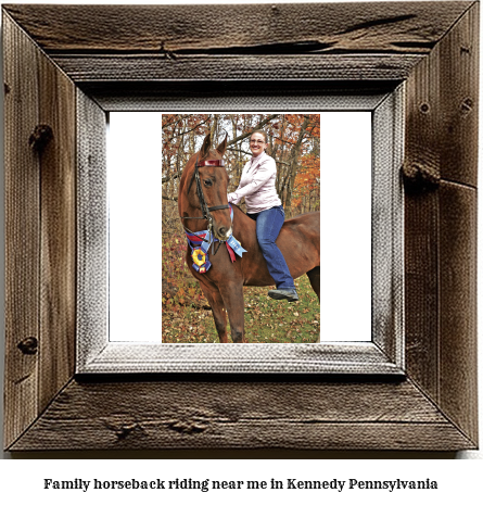 family horseback riding near me in Kennedy, Pennsylvania